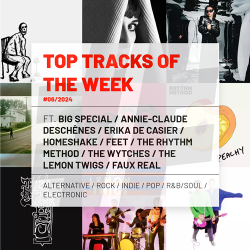 Top Tracks Of The Week #06/2024