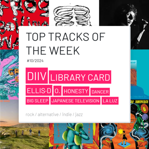 Top Tracks Of The Week #10/2024